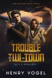 Trouble in Twi-Town (Travis & Trouble,... - Bild 1