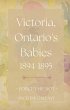 Victoria, Ontario's Babies 1894 - 1895... - Bild 1