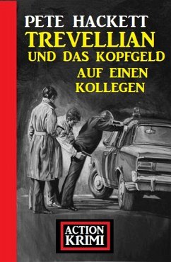Cover Trevellian und das Kopfgeld auf einen Kollegen: Action Krimi (eBook, ePUB)