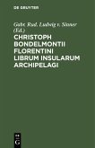 Christoph Bondelmontii Florentini Librum Insularum Archipelagi (eBook, PDF)