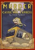 MURDER ON THE CASTLE HILL EXPRESS