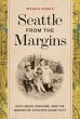 Seattle from the Margins - Bild 1