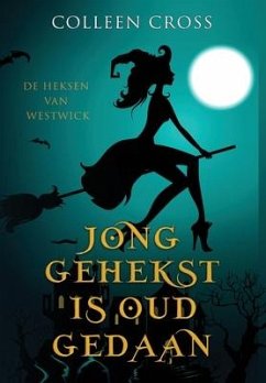 Jong Gehekst is oud Gedaan - Cross, Colleen