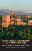 Knowledge, Tradition and Civilization