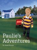 Paulie's Adventures