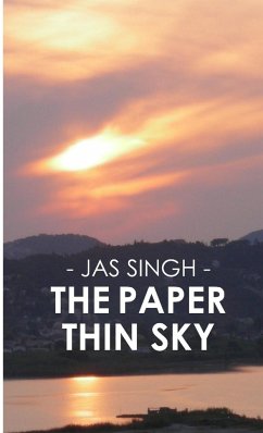 The Paper Thin Sky - Singh, Jas