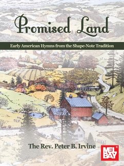 Promised Land Early American Hymns from the Shape-Note Tradition - Irvine, Peter