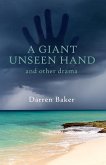 A Giant Unseen Hand