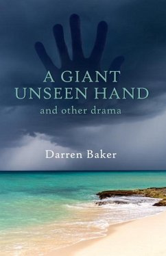 A Giant Unseen Hand - Baker, Darren