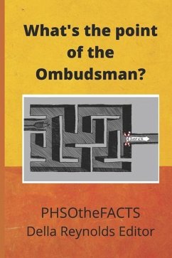 What's the point of the Ombudsman? - Group, Phsothefacts; Reynolds, Della