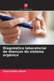Diagnóstico laboratorial de doenças do sistema orgânico