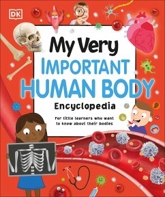 My Very Important Human Body Encyclopedia - Dk