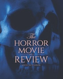 The Horror Movie Review: 2023 - Hutchison, Steve