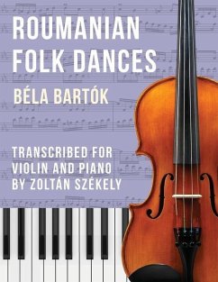 Bartók: Romanian Folk Dances (arr. for violin) - Bartók, Béla