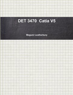 DET 3470 Catia V5 - Leatherbury, Megumi
