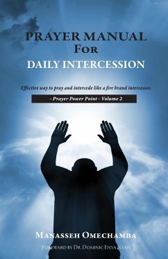 Prayer Manual For Daily Intercession - Omechamba, Manasseh