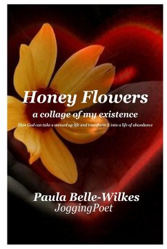 Honey Flowers - Wilkes, Paula