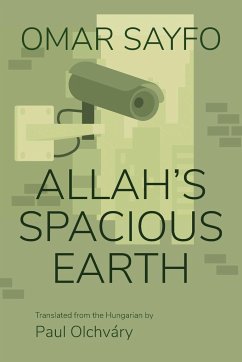 Allah's Spacious Earth - Sayfo, Omar