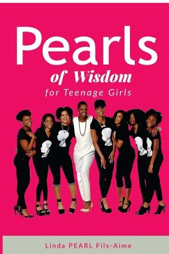 Pearls of Wisdom for Teenage Girls (Pink Cover) - Fils-Aime, Linda Pearl