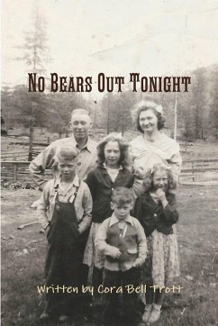 No Bears Out Tonight - Trott, Cora Bell