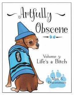 Artfully Obscene Volume 3 - Draconmore, Talyn S