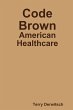 Code Brown - Bild 1