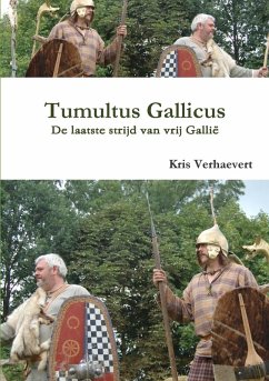 Tumultus Gallicus - Verhaevert, Kris