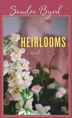 Heirlooms - Byrd, Sandra