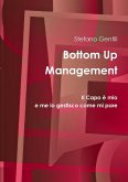 Bottom Up Management