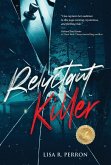 Reluctant Killer