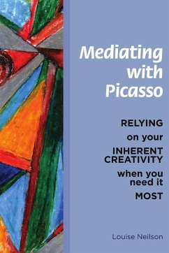 Mediating With Picasso - Neilson, Louise