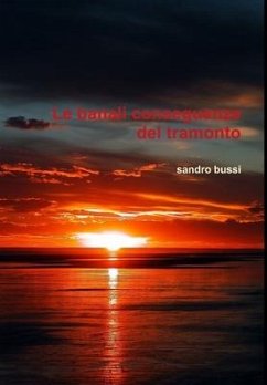 Le banali conseguenze del tramonto - Bussi, Sandro