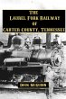 The Laurel Fork Railway of Carter... - Bild 1