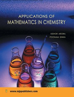 Applications of Mathematical Chemistry - Arora, Kishor; Sinha, Poonam