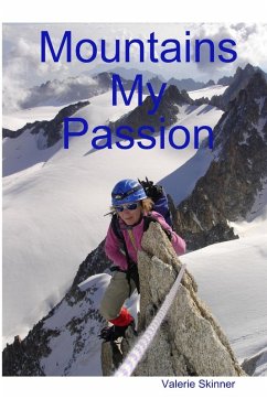 Mountains My Passion - Skinner, Valerie