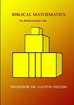 Biblical Mathematics The Biblical Number-Lists - Peeters, Gaston J.