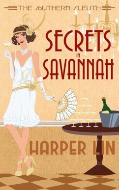 Secrets in Savannah: 1920s Historical Paranormal Mystery - Lin, Harper