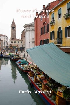 Rome, Florence, and Venice (eBook, ePUB) - Massetti, Enrico
