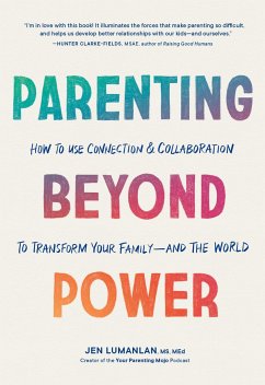 Parenting Beyond Power - Lumanlan, Jen Ms