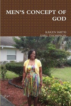 MEN'S CONCEPT OF GOD - Smith, Karen; Thompson, Earl