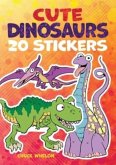 Cute Dinosaurs: 20 Stickers