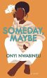 Someday, Maybe - Bild 1