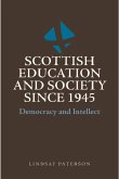 Scottish Education and Society Since 1945
