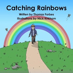 Catching Rainbows - Forbes, Thomas