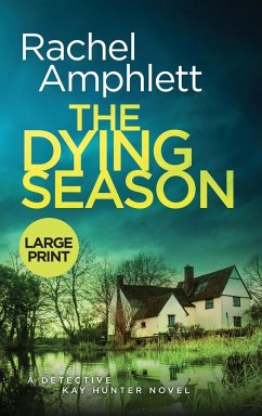 The Dying Season - Amphlett, Rachel