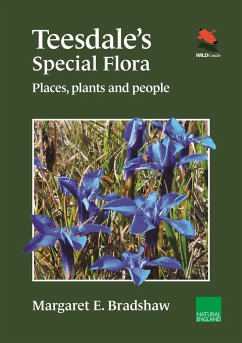 Teesdale's Special Flora - Bradshaw, Margaret E.