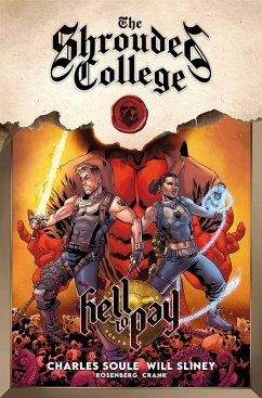 Hell to Pay: A Tale of the Shrouded College - Soule, Charles