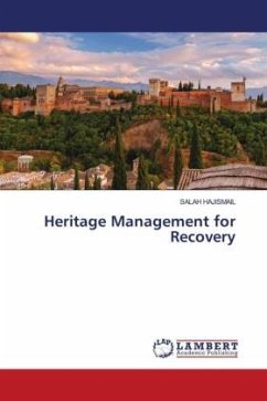 Heritage Management for Recovery - HAJISMAIL, SALAH