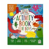 Totally Awesome Activity Book for Boys Totally Awesome Activity Book for Boys