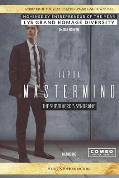 Alpha Mastermind volume 1: The Superhero's syndrome - Nguyen, Bak